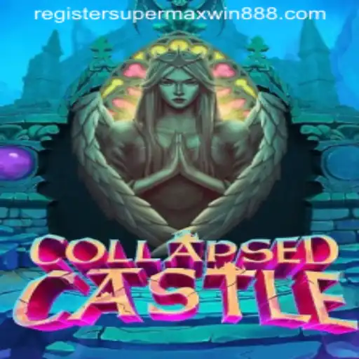 Explore the Enigma of CollapsedCastle with SuperMaxWin888